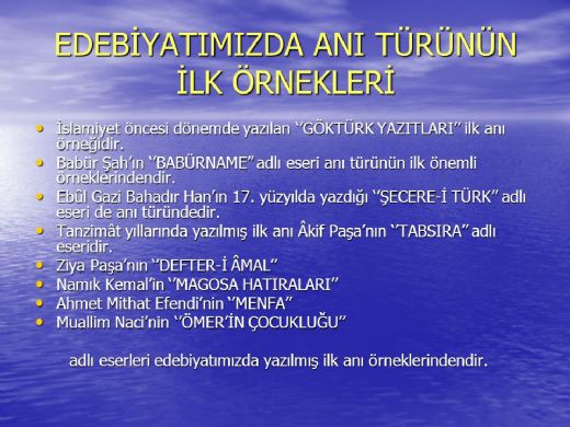 Anı Türünün Özellikleri Nelerdir?