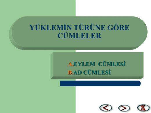 Yüklemin Türüne Göre Cümleler